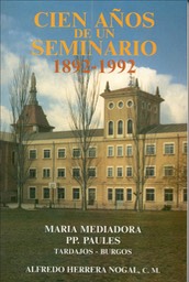 Cien años de un seminario 1892-1992
